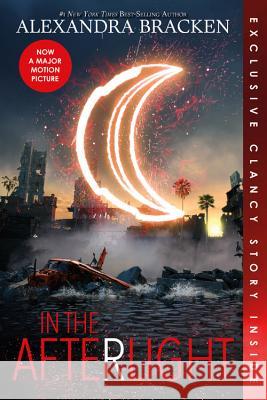 In the Afterlight (Bonus Content) (a Darkest Minds Novel, Book 3) Bracken, Alexandra 9781368022477 Disney-Hyperion - książka