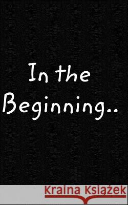 In the Beginning Jones, Mark 9781388841416 Blurb - książka