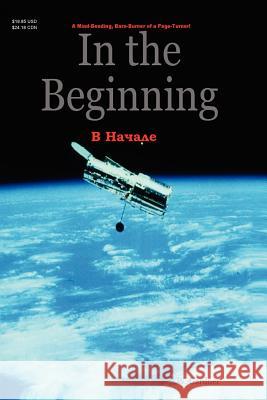 In the Beginning Gardner, Ben W. 9781411638488 Lulu Press - książka