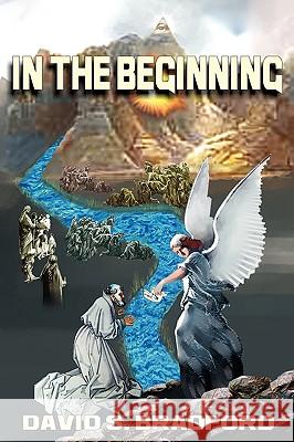 In the Beginning: Building the Temple of Zion Bradford, David S. 9781425170714 TRAFFORD PUBLISHING - książka