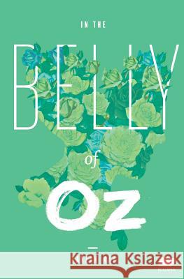 In the Belly of Oz Kay Tarzan 9781771800488 Iguana Books - książka