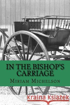 In The Bishop's Carriage Abreu, Yordi 9781532822353 Createspace Independent Publishing Platform - książka