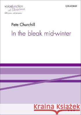 In the bleak mid-winter Pete Churchill   9780193528345 Oxford University Press - książka