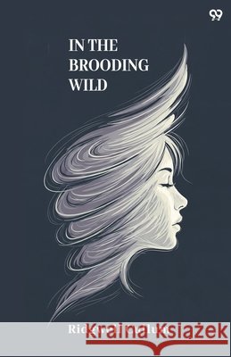 In The Brooding Wild Ridgwell Cullum 9789371813976 Double 9 Books - książka