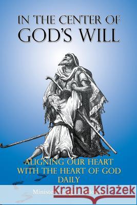 In the Center of God's will Minister Craig L Deloney 9781498431651 Xulon Press - książka