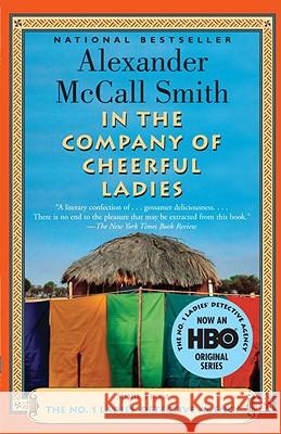 In the Company of Cheerful Ladies Alexander McCal 9781400075706 Anchor Books - książka