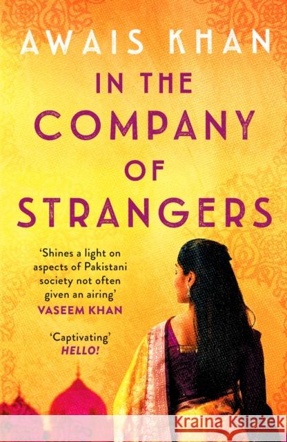 In The Company of Strangers: An engrossing, thought-provoking and emotional love story Awais Khan 9781804360118 Canelo - książka