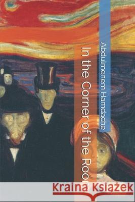 In the Corner of the Room Abdulmenem Hamdache 9781691206636 Independently Published - książka