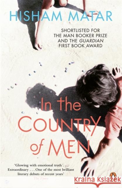 In the Country of Men Hisham Matar 9780241957073 Penguin Books Ltd - książka