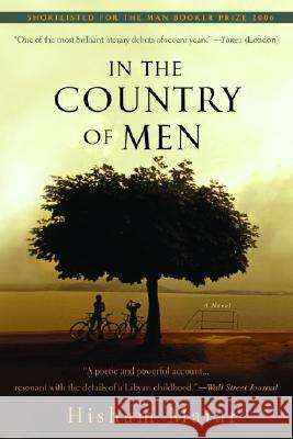 In the Country of Men Hisham Matar 9780385340434 Dial Press - książka