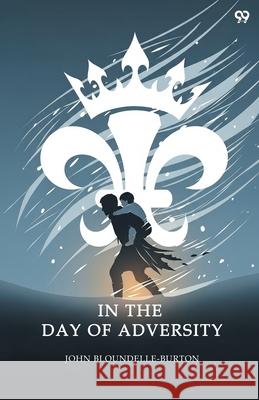 In The Day Of Adversity John Bloundelle-Burton 9789371818346 Double 9 Books - książka