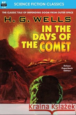 In the Days of the Comet H. G. Wells 9781612871998 Armchair Fiction & Music - książka