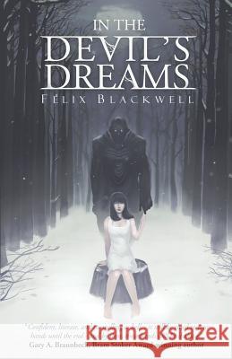 In the Devil's Dreams Felix Blackwell 9781794455276 Independently Published - książka