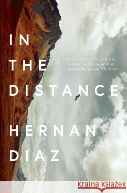 In the Distance Hernan Diaz   9781911547235 Daunt Books - książka