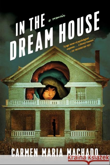 In the Dream House: A Memoir Carmen Maria Machado 9781644450383 Graywolf Press - książka