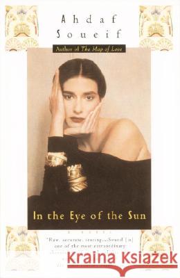 In the Eye of the Sun Ahdaf Soueif 9780385720373 Anchor Books - książka