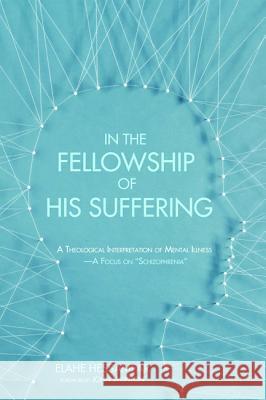 In the Fellowship of His Suffering Elahe Hessamfar John Swinton 9781625645548 Cascade Books - książka