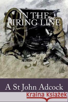 In the firing line Ballin, G-Ph 9781539633402 Createspace Independent Publishing Platform - książka