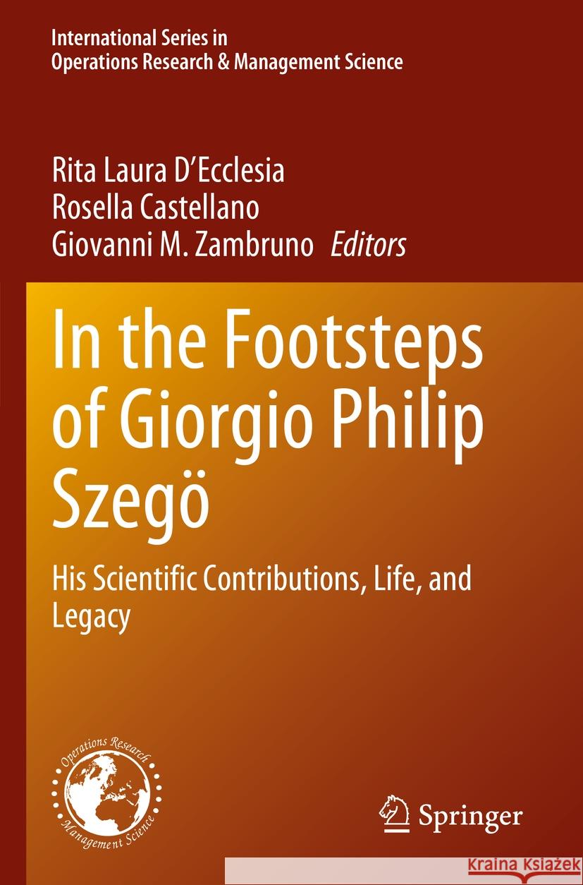 In the Footsteps of Giorgio Philip Szegö  9783031323362 Springer International Publishing - książka