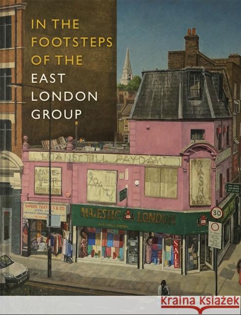In the Footsteps of the East London Group Urban Contemporaries 9781849949354 Batsford - książka
