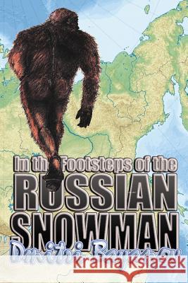 In the Footsteps of the Russian Snowman Dmitri Bayanov 9781909488304 CFZ Press - książka