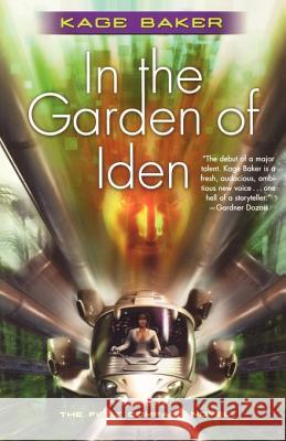 In the Garden of Iden: The First Company Novel Baker, Kage 9780765314574 Tor Books - książka