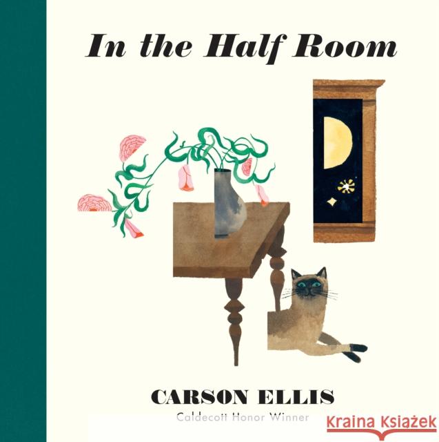 In the Half Room Carson Ellis 9781406395587 Walker Books Ltd - książka