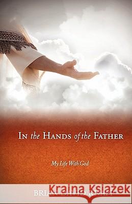 In The Hands of The Father Knapp, Brian David 9781609577971 Xulon Press - książka