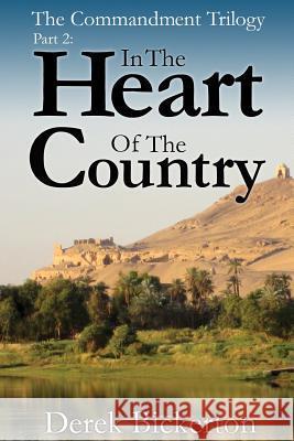 In the Heart of the Country Derek Bickerton 9780990432289 Aignos Publishing, Incorporated - książka