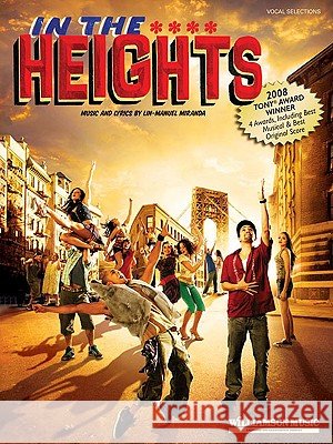 In the Heights Lin-Manuel Miranda 9781423445814 Hal Leonard Corporation - książka