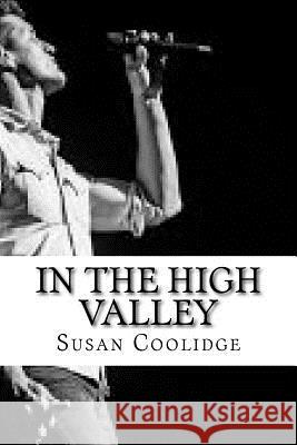 In the High Valley Susan Coolidge 9781727787559 Createspace Independent Publishing Platform - książka