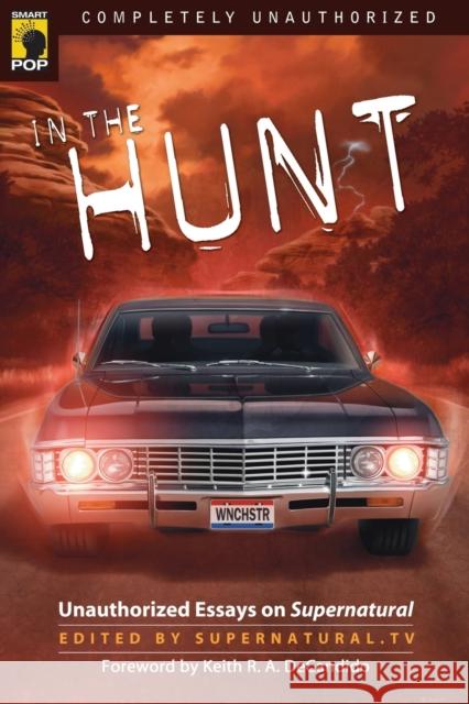 In the Hunt Supernatural Tv 9781933771632 Benbella Books - książka