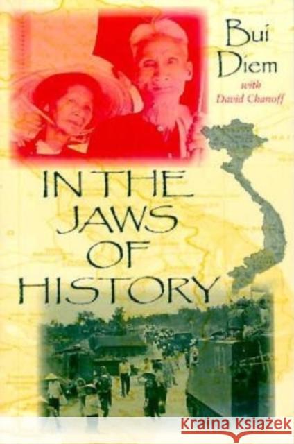 In the Jaws of History Bui Diem Diem Bui David Chanoff 9780253213013 Indiana University Press - książka