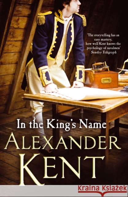 In the King's Name Alexander Kent 9780099528265 Cornerstone - książka