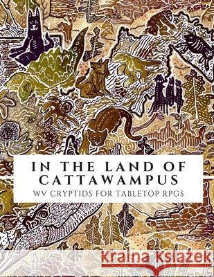 In the Land of Cattawampus: Tabletop RPG Edition Kristen Puckett 9781304331526 Lulu.com - książka