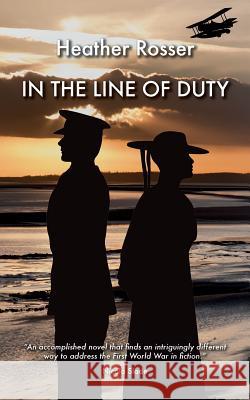 In the Line of Duty Heather Rosser 9781910266076 New Generation Publishing - książka