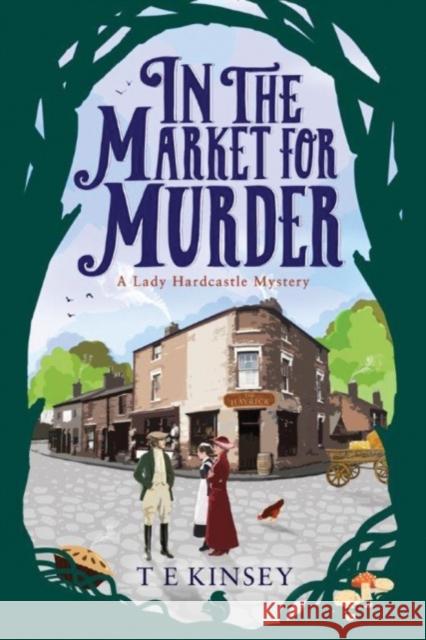 In the Market for Murder T E Kinsey 9781503938298 Amazon Publishing - książka