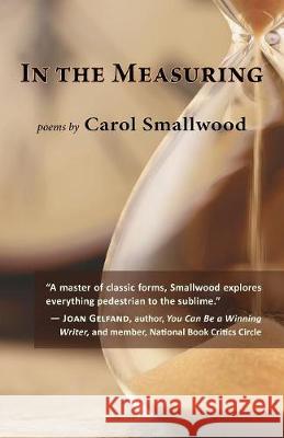 In the Measuring Carol Smallwood 9781947067387 Shanti Arts LLC - książka