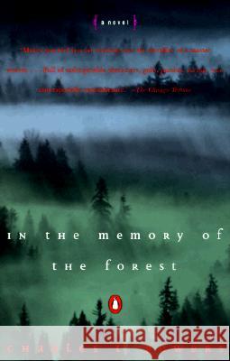 In the Memory of the Forest Charles T. Powers 9780140272819 Penguin Books - książka