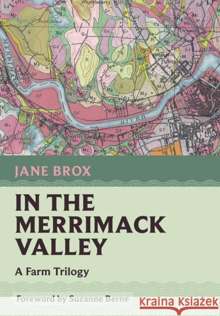 In the Merrimack Valley: A Farm Trilogy  9781567928181 David R. Godine Publisher Inc - książka