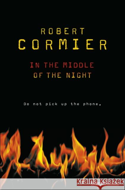 In The Middle Of The Night Robert Cormier 9780007133048 HarperCollins Publishers - książka