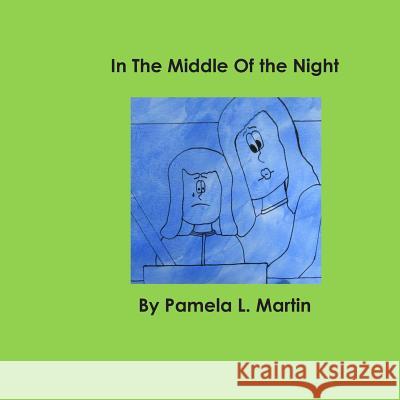 In the Middle of the Night Pamela Lee Martin 9781793895431 Independently Published - książka