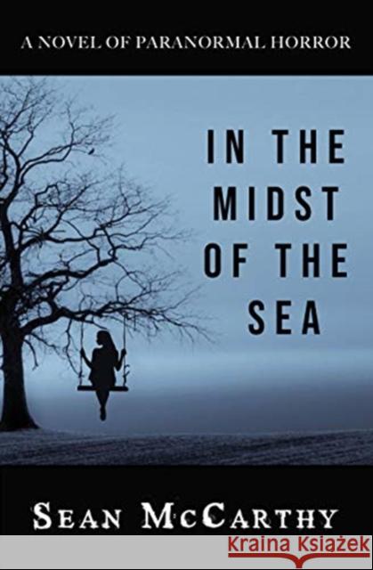 In the Midst of the Sea Sean McCarthy 9781610353342 Pace Press - książka