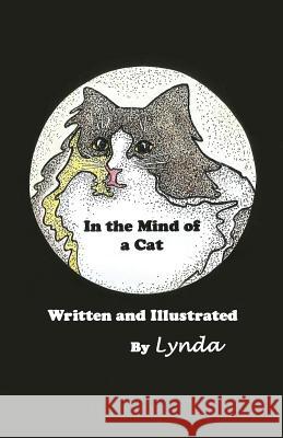 In the Mind of a Cat Lynda 9781530173761 Createspace Independent Publishing Platform - książka