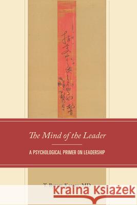 In the Mind of the Leader T Byram Karasu 9780761874201 University Press of America - książka