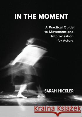 In the Moment Sarah Hickler 9780972745048 Joy Press - książka