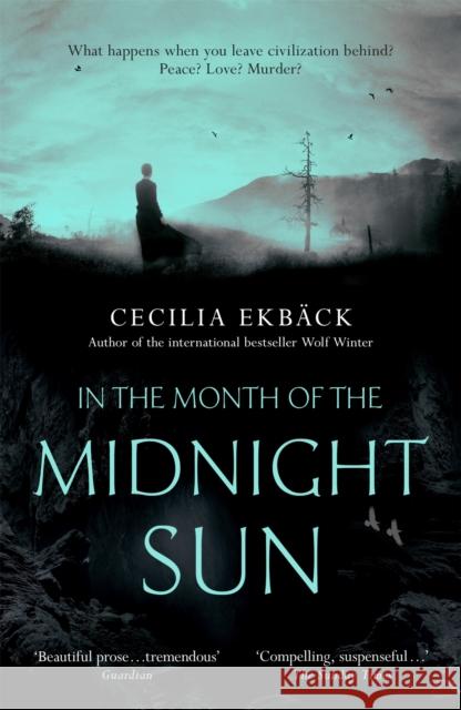 In the Month of the Midnight Sun Cecilia Ekback 9781444789973 Hodder & Stoughton - książka