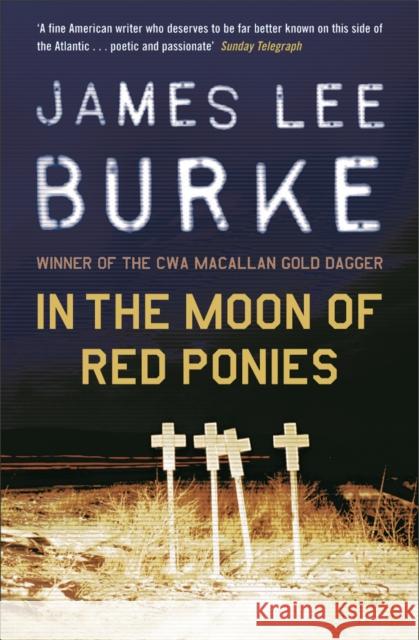 In The Moon of Red Ponies James Lee Burke 9780753818855  - książka