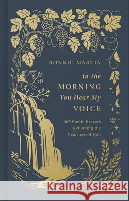 In the Morning You Hear My Voice Ronnie Martin 9781087786254 LifeWay Christian Resources - książka