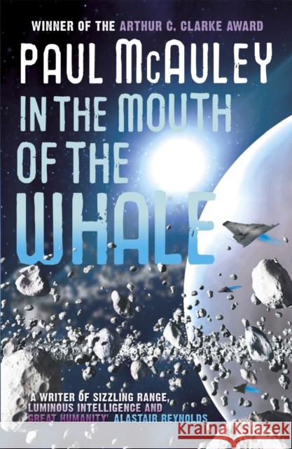 In the Mouth of the Whale Paul McAuley 9780575100756 GOLLANCZ - książka